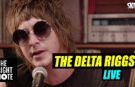 The Delta Riggs Live