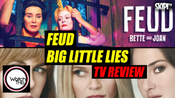 ‘Big Little Lies’ & ‘Feud’ Reviews