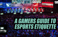 Gamers Guide to eSports Etiquette