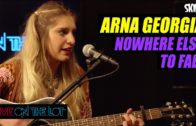 Arna Georgia “Nowhere Else To Fall” Live