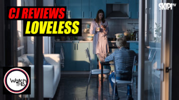 “Loveless Is A Brutal, Uncompromising MasterPiece”