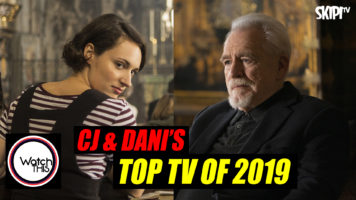 CJ & Dani’s ‘Top TV Of 2019’