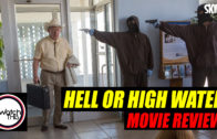 ‘Hell Or High Water’ Review