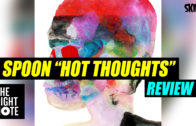 Spoon ‘Hot Thoughts’