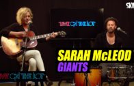 Sarah McLeod ‘Giants’ Live