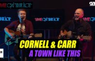 Cornell & Carr ‘A Town Like This’ Live