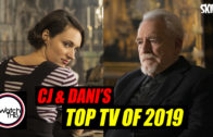 CJ & Dani’s ‘Top TV Of 2019’